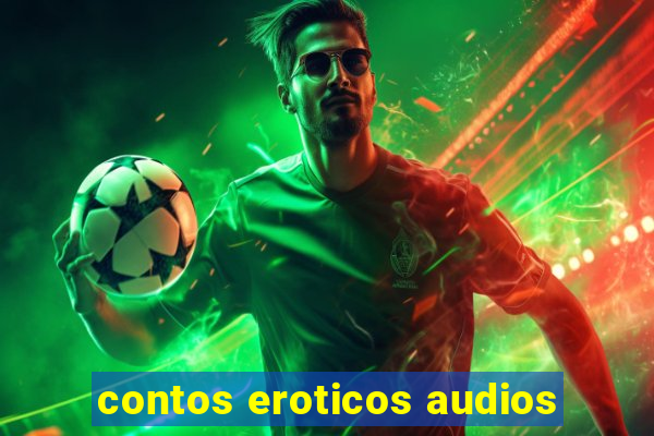 contos eroticos audios